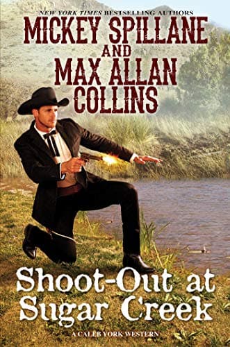 Cover of Shoot-Out at Sugar Creek (A Caleb York Western)