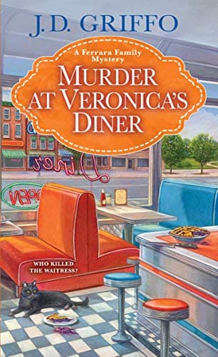 Cover of Murder at Veronica’s Diner (A Ferrara Family Mystery, Bk. 4)