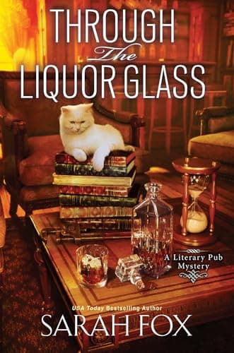 Cover of Through the Liquor Glass (A Literary Pub Mystery, Bk. 5)
