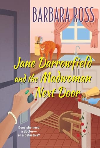 Cover of Jane Darrowfield and the Madwoman Next Door (Jane Darrowfield Mysteries, Bk. 2)