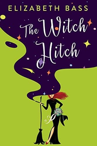 Cover of The Witch Hitch (Cupcake Coven, Bk. 2)