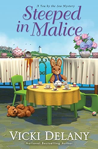 Cover of Steeped in Malice (A Tea by the Sea Mystery, Bk. 4)