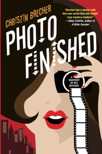 Cover of Photo Finished (A Snapshot of NYC Mystery, Bk. 1)