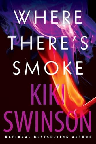 Cover of Where There's Smoke (Alayna Curry, Bk. 2)