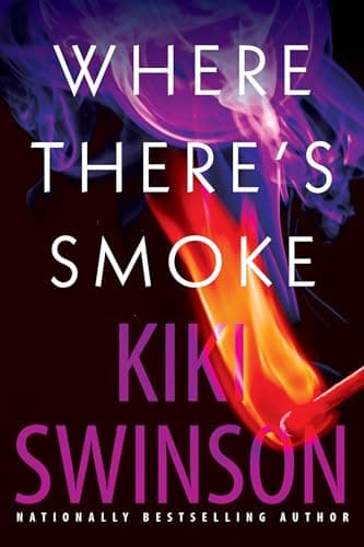 Cover of Where There's Smoke (Alayna Curry, Bk. 2)