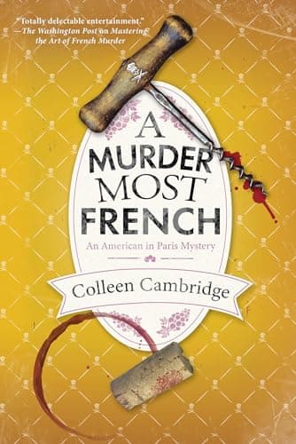 Cover of A Murder Most French (American in Paris Mystery, Bk. 2)