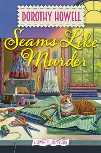 Cover of Seams Like Murder (A Sewing Studio Mystery, Bk. 1)