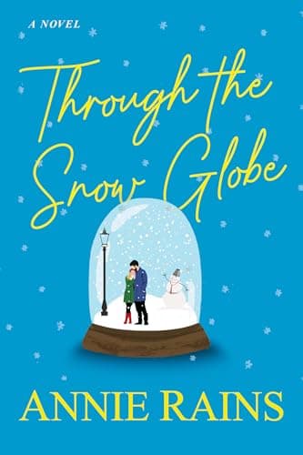 Cover of Through the Snow Globe