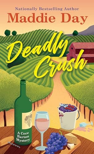 Cover of Deadly Crush (Cece Barton Mysteries, Bk. 2)