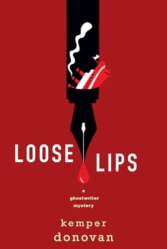 Cover of Loose Lips (A Ghostwriter Mystery, Bk. 2)
