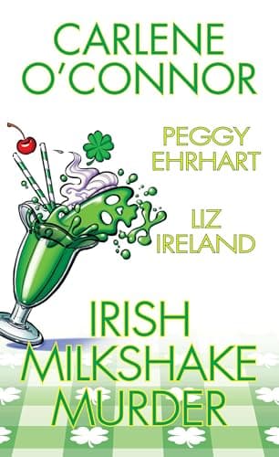 Cover of Irish Milkshake Murder