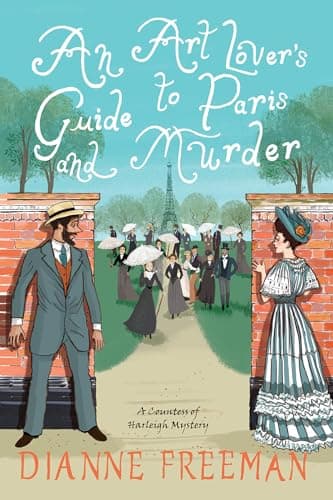 Cover of An Art Lover's Guide to Paris and Murder (Countess of Harleigh Mysteries, Bk. 7)