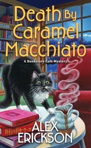 Cover of Death by Caramel Macchiato (A Bookstore Cafe Mystery, Bk. 13)