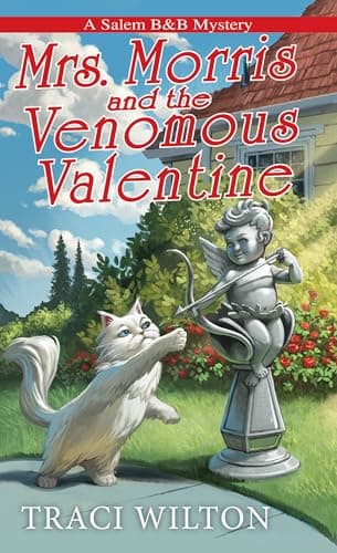 Cover of Mrs. Morris and the Venomous Valentine (Salem B&B Mystery, Bk. 6)
