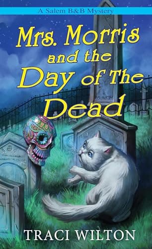 Cover of Mrs. Morris and the Day of the Dead (Salem B&B Mystery, Bk. 10)