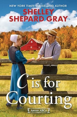 Cover of C Is for Courting (Amish ABCs, Bk. 3)