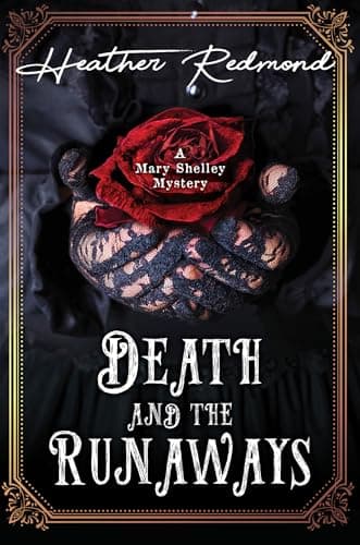 Cover of Death and the Runaways (Mary Shelley Mysteries, Bk. 3)