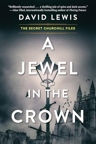 Cover of A Jewel in the Crown (The Secret Churchill Files, Bk. 1)