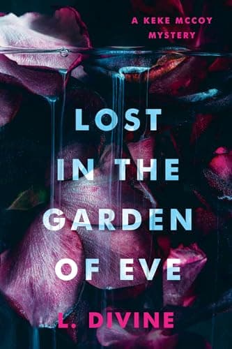 Cover of Lost in the Garden of Eve (Keke McCoy Mystery, Bk. 2)