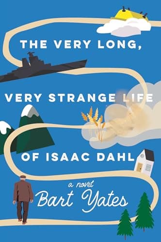 Cover of The Very Long, Very Strange Life of Isaac Dahl