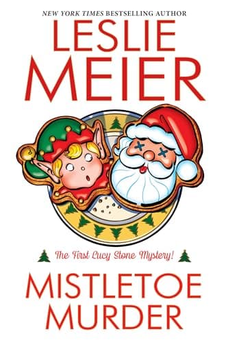 Cover of Mistletoe Murder (Lucy Stone Mystery, Bk. 1)