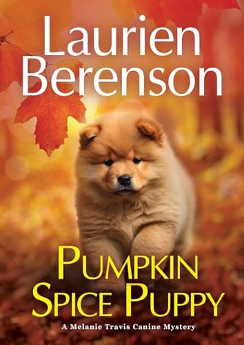 Cover of Pumpkin Spice Puppy (Melanie Travis Mysteries, Bk. 30)
