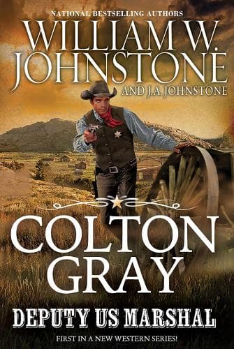 Cover of Colton Gray, Deputy U.S. Marshal (Bk. 1)
