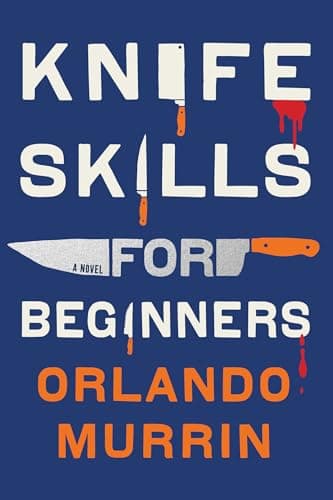 Cover of Knife Skills for Beginners (Chef Paul Delamare Mystery, Bk. 1)
