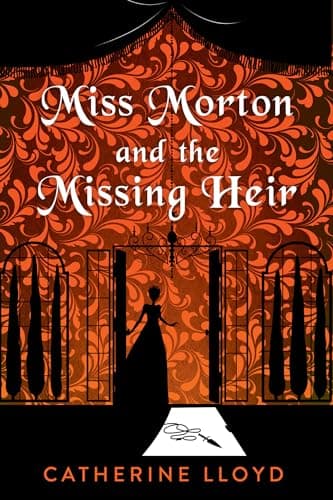 Cover of Miss Morton and the Missing Heir (Miss Morton Mystery, Bk. 4)