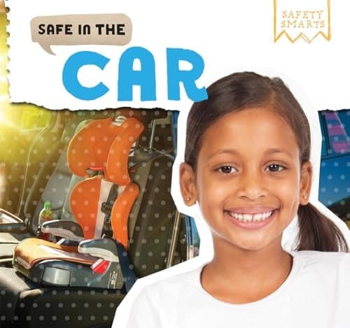 Cover of Safe in the Car (Safety Smarts)