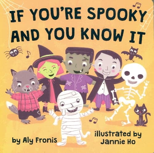 Cover of If You're Spooky and You Know It