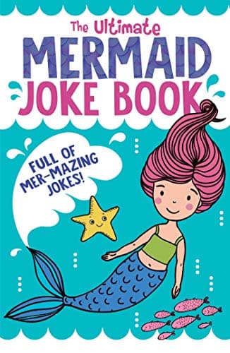 Cover of The Ultimate Mermaid Joke Book