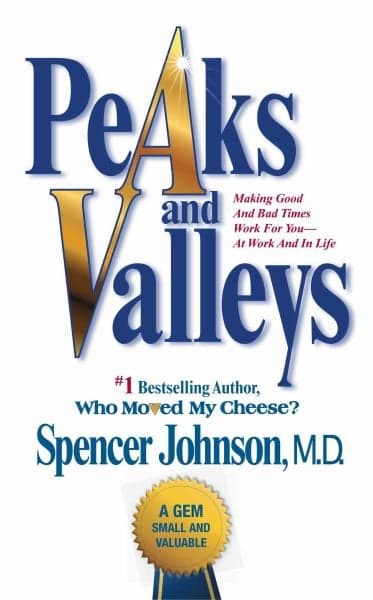 Cover of Peaks and Valleys