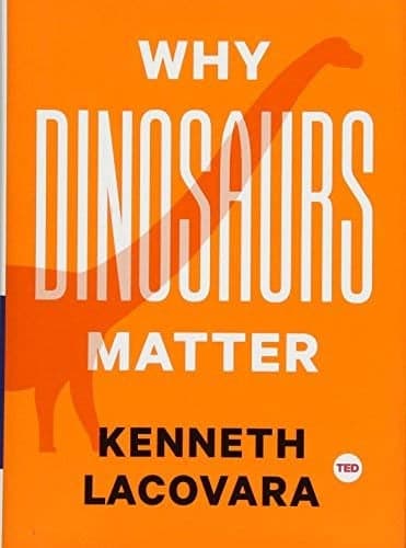 Cover of Why Dinosaurs Matter