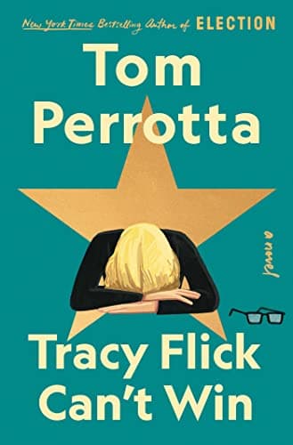 Cover of Tracy Flick Can't Win