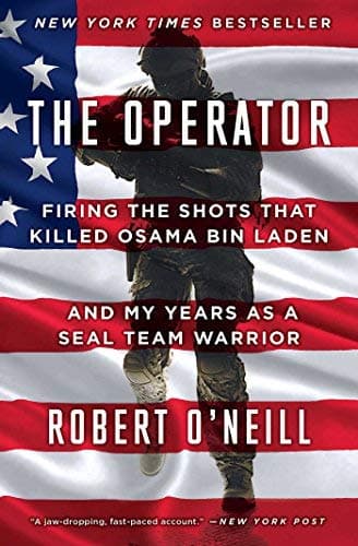 Cover of The Operator: Firing the Shots that Killed Osama bin Laden and My Years as a SEAL Team Warrior