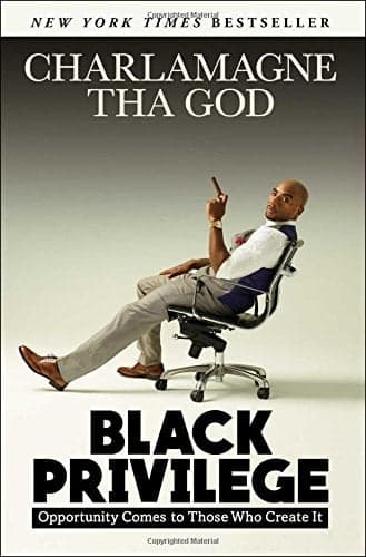 Cover of Black Privilege: Opportunity Comes to Those Who Create It
