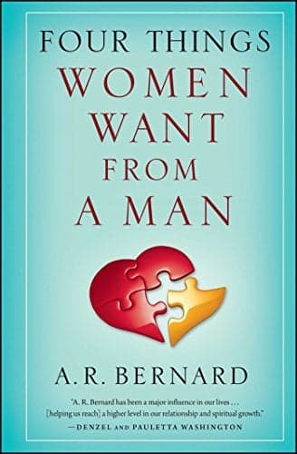 Cover of Four Things Women Want From a Man