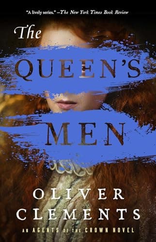 Cover of The Queen's Men (Agents of the Crown, Bk. 2)