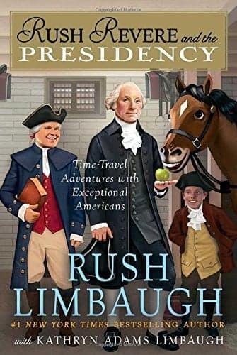 Cover of Rush Revere and the Presidency