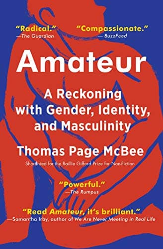 Cover of Amateur: A Reckoning with Gender, Identity, and Masculinity