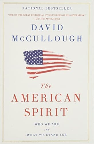 Cover of The American Spirit: Who We Are and What We Stand For