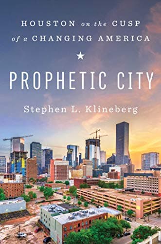 Cover of Prophetic City: Houston on the Cusp of a Changing America