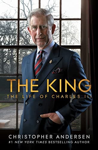 Cover of The King: The Life of Charles III