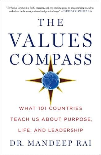 Cover of The Values Compass: What 101 Countries Teach Us About Purpose, Life, and Leadership