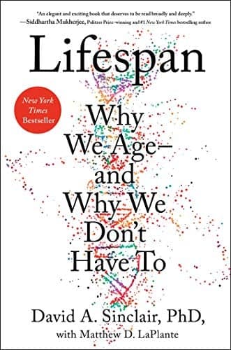 Cover of Lifespan: Why We Age - and Why We Don't Have To