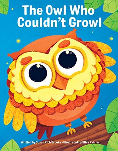 Cover of The Owl Who Couldn't Growl