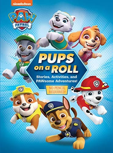 Cover of Pups on a Roll: Stories, Activities and PAWsome Adventures! (Paw Patrol)