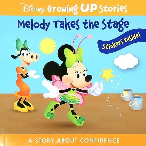 Cover of Melody Takes the Stage: A Story About Confidence (Disney Growing Up Stories)