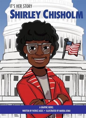 Cover of Shirley Chisholm (It's Her Story, Volume 5)